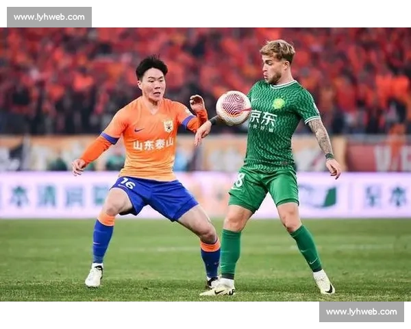 2017年鲁能与国安激战回顾：精彩对决与赛季关键时刻分析